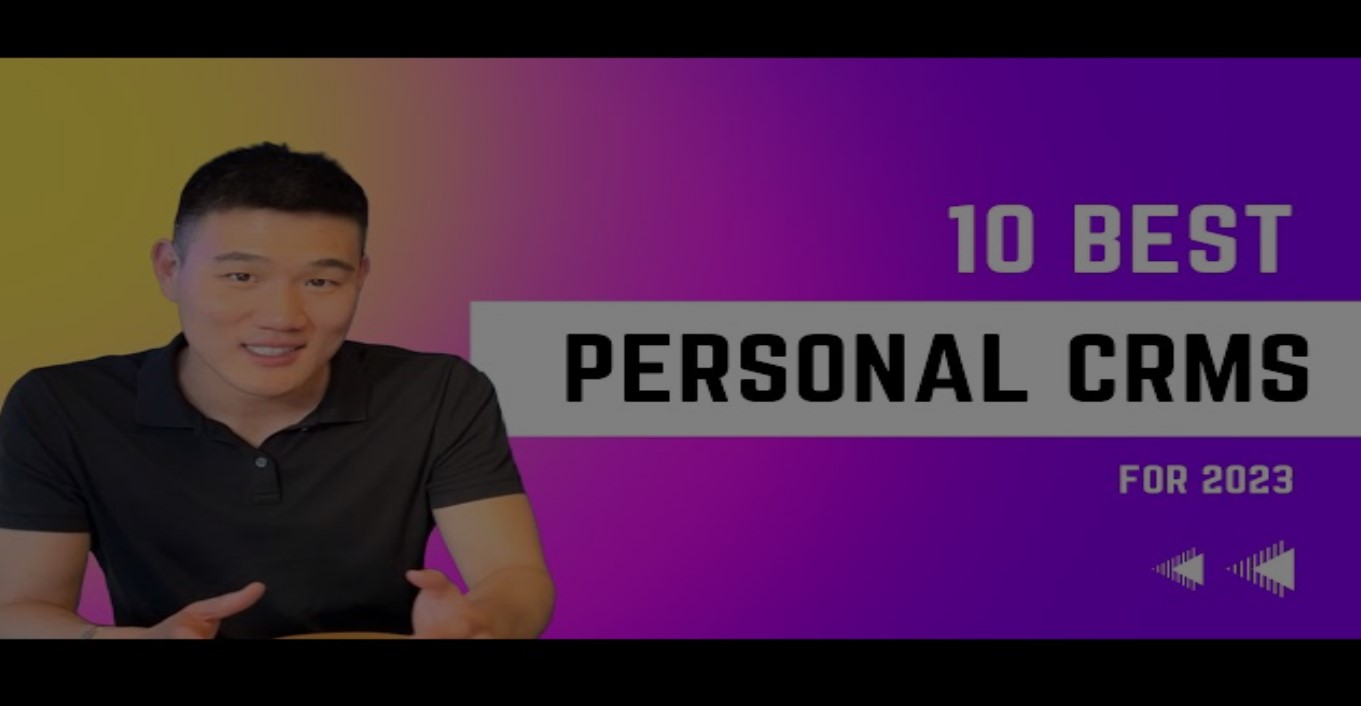 Free Personal CRM Software: Unleash Its Full Potential